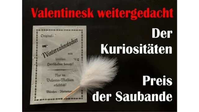 Valentinesk weitergedacht – Der Kuriositätenpreis der Saubande