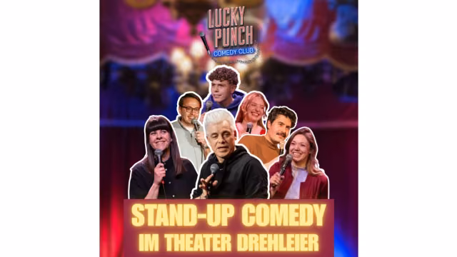 LUCKY PUNCH - Comedy Mixed Show mit Michael Mittermeier im Theater Drehleier