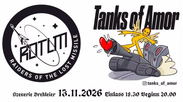Tanks of Amor & Raiders Of The Lost Missile