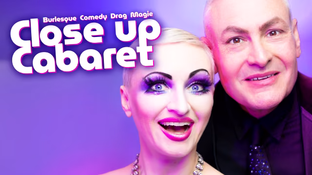 Close up Cabaret