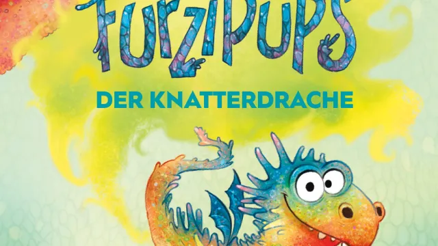Furzipups, der Knatterdrache