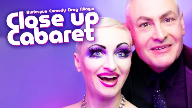 Close up Cabaret